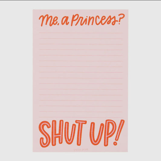 Me, a Princess? Shut Up! Notepad